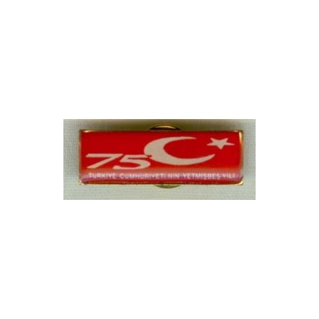 TURKISH REPUBLIC 75TH YEAR PIN